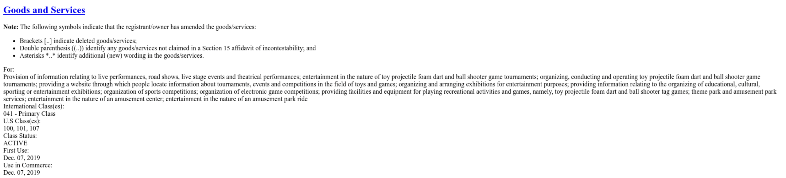 USPTO record for NERF registration 6463892 showing International Class 41 services covering facilities and equipment for foam dart tag games