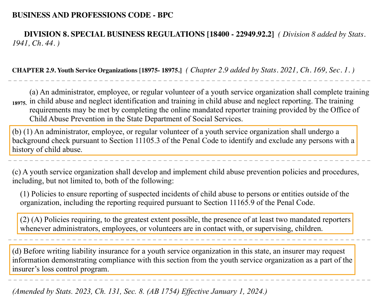California Business and Professions Code section 18975 on the Legislature's website, with the background check requirement, the two mandated reporters policy and subdivision (d) on insurers highlighted