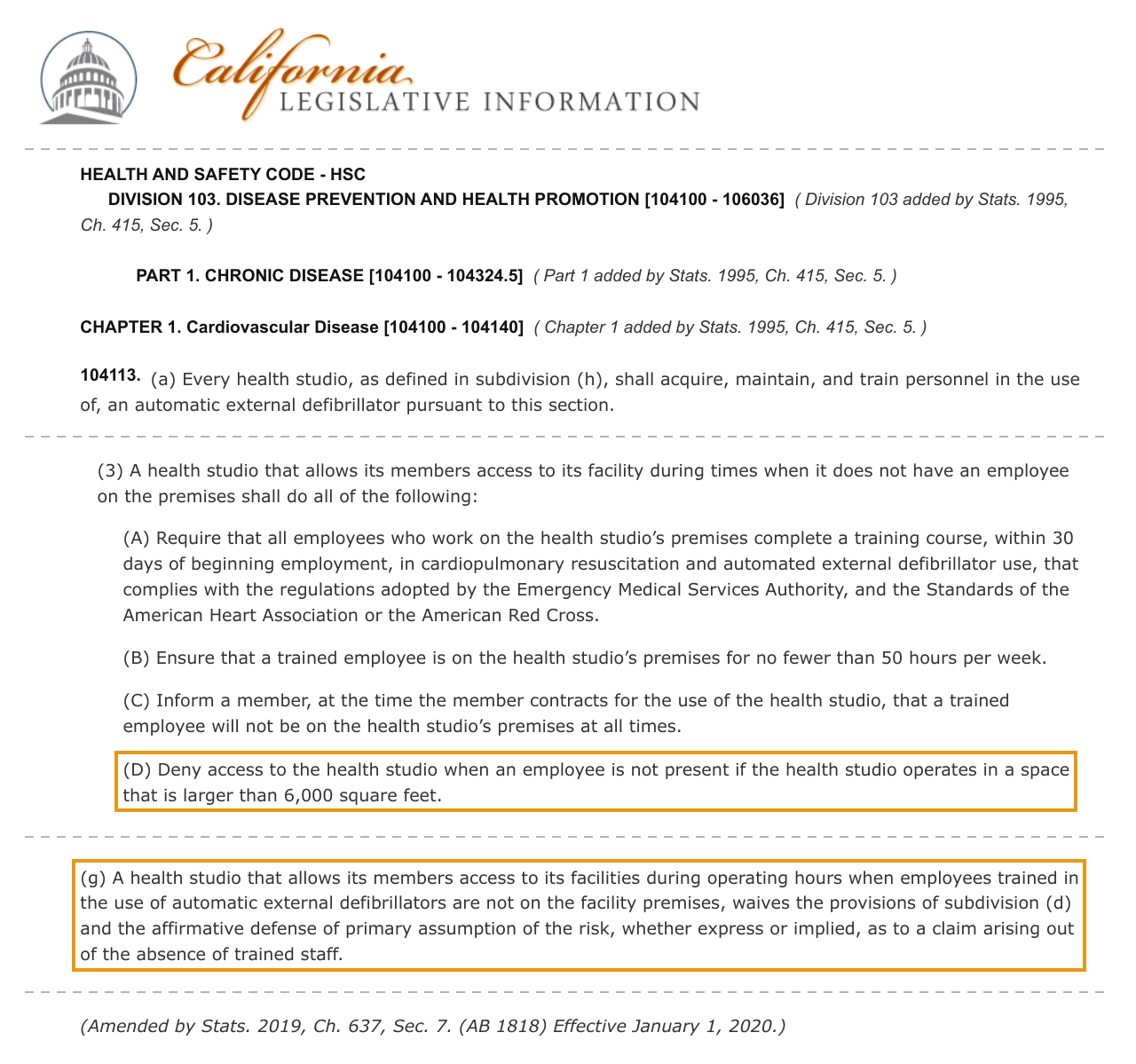California Health and Safety Code section 104113 on the California Legislative Information site, with subdivision (a), the unstaffed access duties in (e)(3), and subdivision (g) on the waiver of the assumption of risk defense